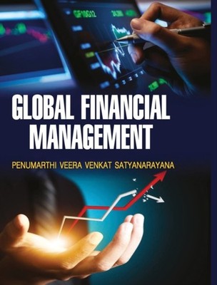 SATYANARAYANA - GLOBAL FINANCIAL MANAGEMENT - hardback or cased book - E555z