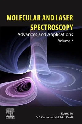 Molecular and Laser Spectroscopy Advances and Applications: Volume 2 Taschenbuch