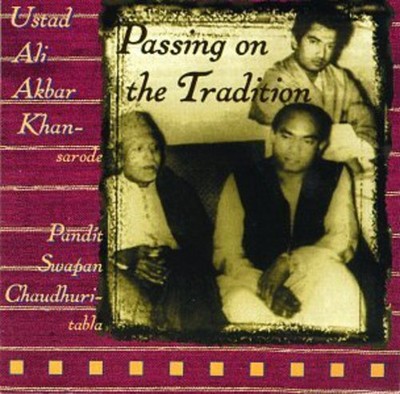 ALI AKBAR KHAN - Passing On The Tradition - CD - Live - *BRAND NEW/STILL SEALED*