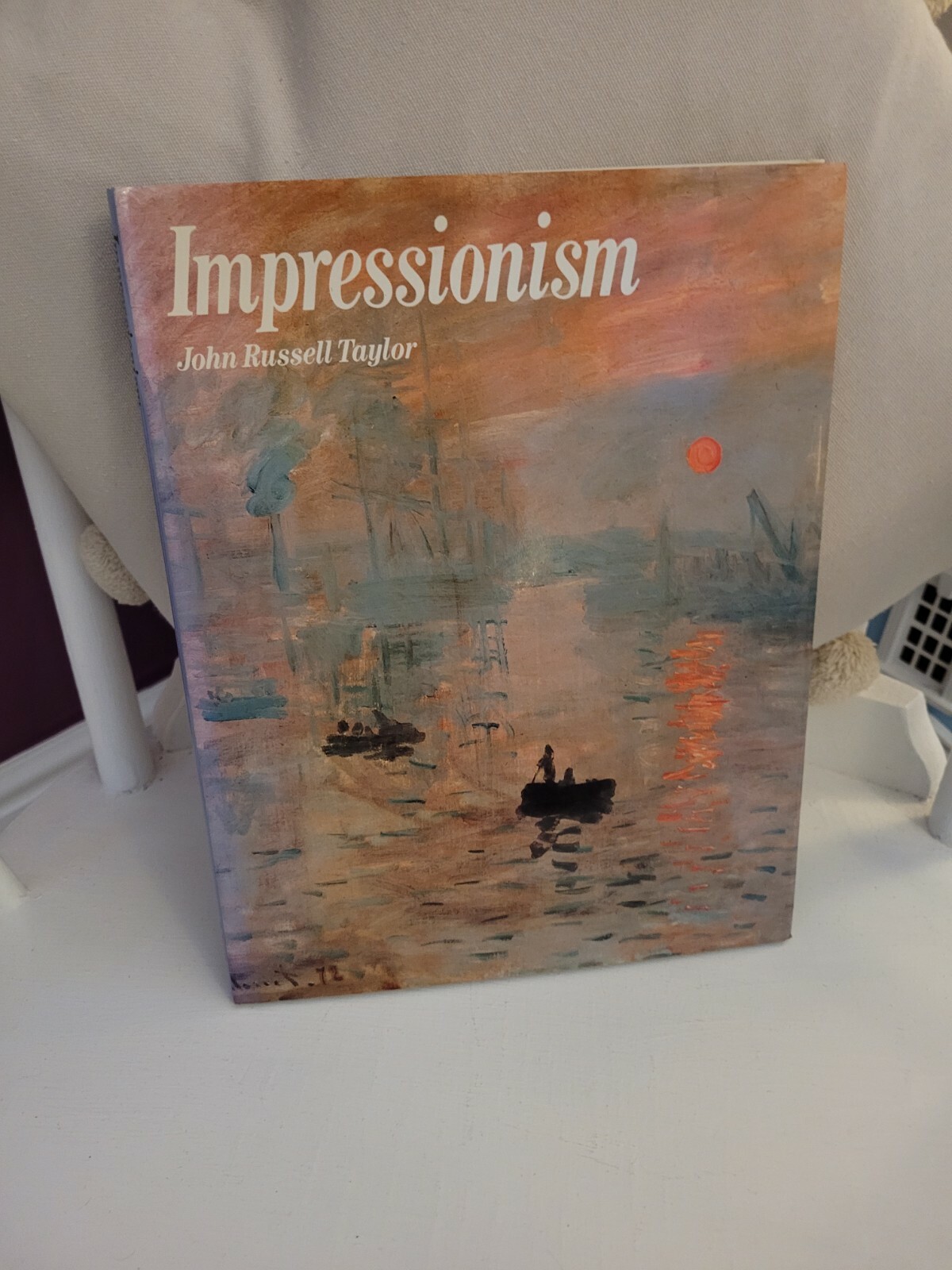 Impressionism,  John Russell Taylor