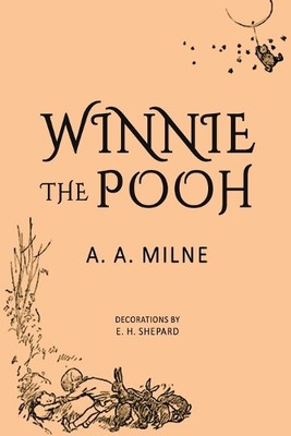 A. A. Milne E. H. Shepard A a  Winnie-the-Pooh (EditionSecond Edi (Taschenbuch)