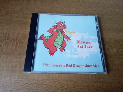 John Everett's Red Dragon Jazz Men - Blowing Hot Jazz CD