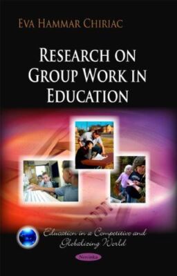 Research on Group Work in Education (Education in a Competitive
