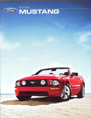 2006 Ford Mustang V6 Standard Deluxe Premium GT Deluxe Premium Prestige Brochure