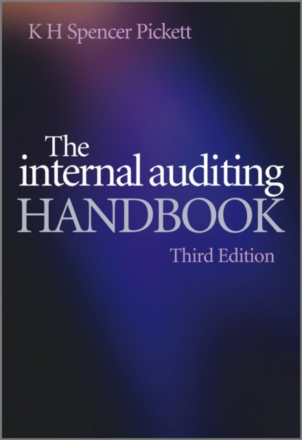 The Internal Auditing Handbook 3e Pickett Hardback John Wiley & Sons