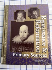 Renaissance and Reformation Reference Library: Primary Sources by Peggy Saari