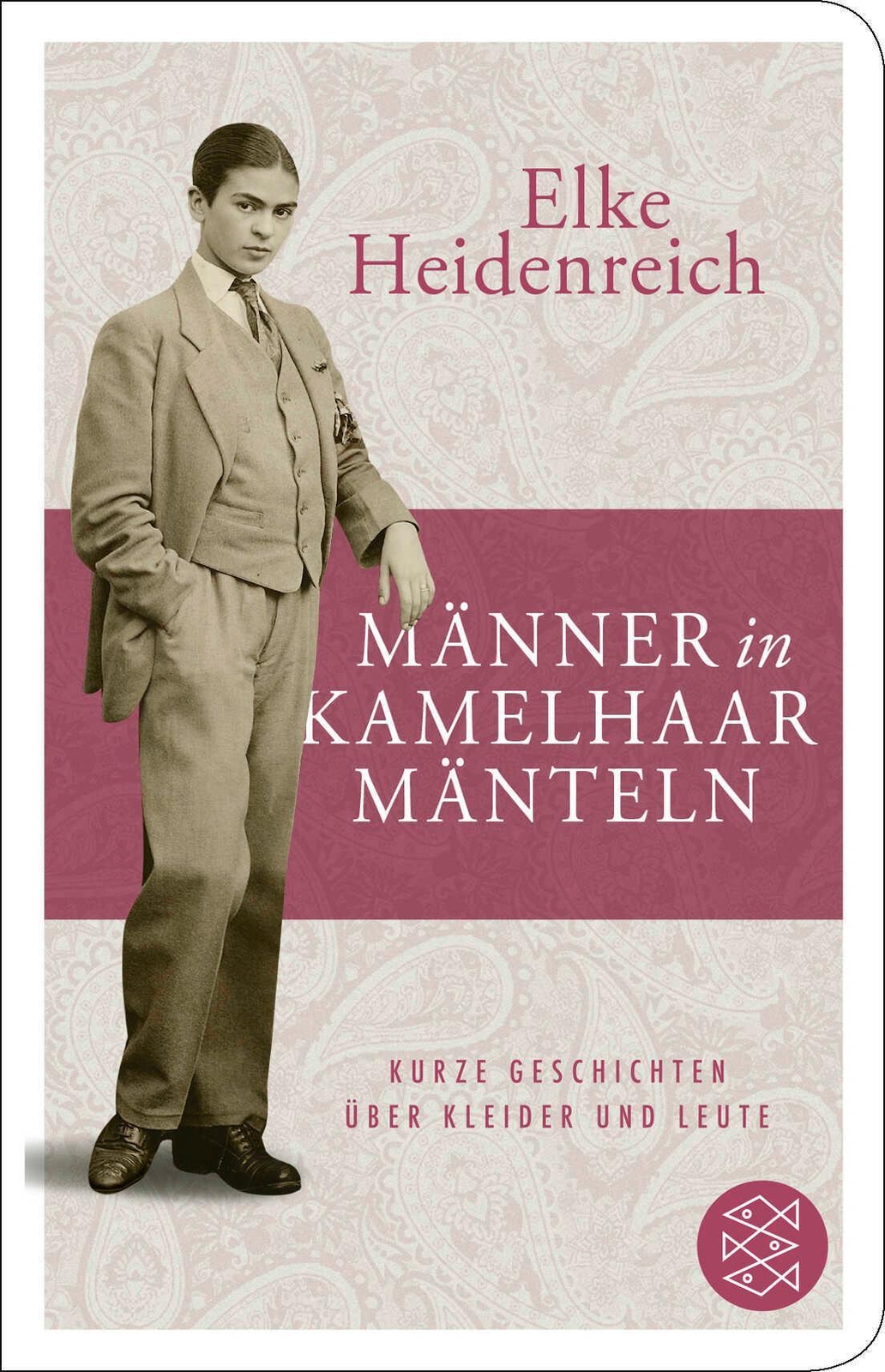 Männer In Kamelhaarmänteln Elke Heidenreich