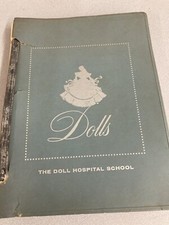 The Doll Hospital School Manual