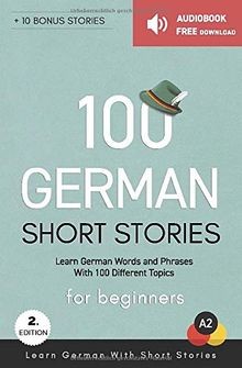 100 German Short Stories For Beginners Learn German With... | Buch | Zustand gut