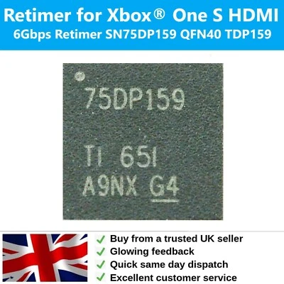 TEXAS INSTRUMENTS DP159 Xbox® One S HDMI Retimer IC Control Chip SN75DP159 QFN40 Slim 6Gbps TDP159