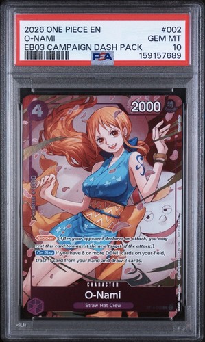 2026 ONE PIECE HEROINES CAMPAIGN DASH PACK #002 O-NAMI PSA 10
