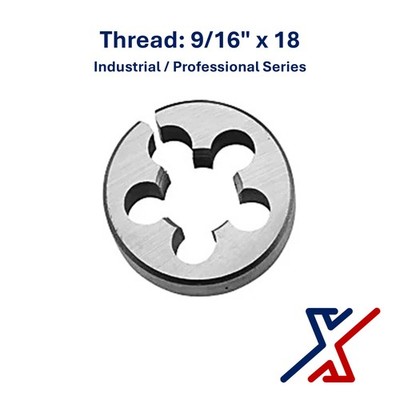 9/16'' x 18 Thread Industrial / Professional Series Die(1 Die) by X1 Tools