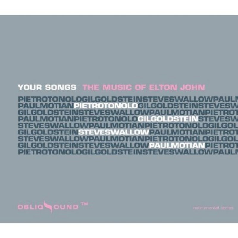 Pietro Tonolo, Gil Goldstein, Steve Swallow, Paul Motian Your Songs (The Music