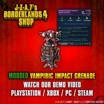 Borderlands 4  MODDED VAMPIRIC IMPACT GRENADE BL4 INSANE ORDNANCE  PC-PS-XBOX 