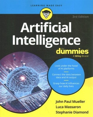 Artificial Intelligence for Dummies, Paperback by Mueller, John Paul; Massaro...