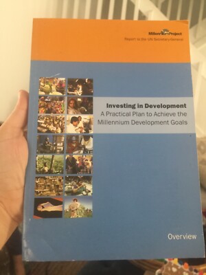 Investing in Development Vol.14 : A Practical Plan to Achieve the Millenium...