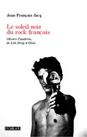 Jean-FrançOis Jacq | Le Soleil Noir Du Rock FrançAis | Taschenbuch | FranzöSisch