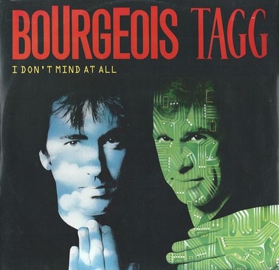 Bourgeois Tagg - I Don't Mind At All - Used Vinyl Record 12 - E5829z