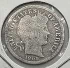 1909 10C Barber Dime《SILVER》117 Yrs Old!!!
