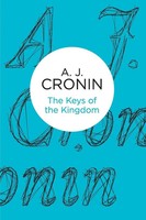 The Keys Of The Kingdom | A J Cronin | Taschenbuch | Kartoniert / Broschiert