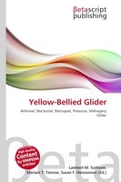 Lambert M. Surhone (U. A.) | Yellow-Bellied Glider | Taschenbuch | Englisch