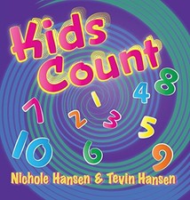 KIDS COUNT By Nichole Hansen & Tevin Hansen - Hardcover **BRAND NEW**