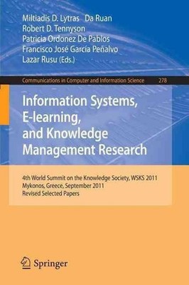 Information Systems, E-learning, and Knowledge Management Research: 4th World Su