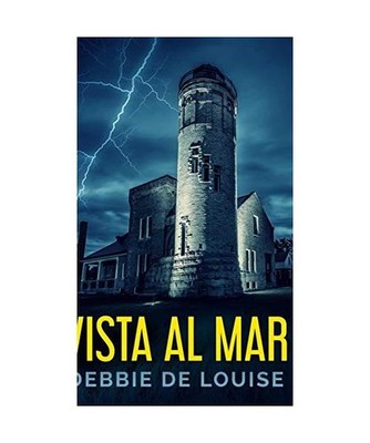 Vista al Mar, Debbie De Louise