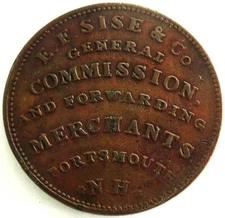 1837 E.F. SISE & CO. PORTSMOUTH, NEW HAMPSHIRE MERCHANT HARD TIMES TOKEN HT 195