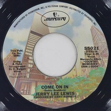 JERRY LEE LEWIS Come On In MERCURY 55021 VG+ 45 RPM 1977 Country 7" Folk Jukebox