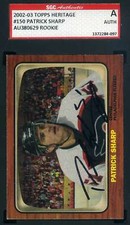 Patrick Sharp 2002 03 Topps Heritage Rookie SGC Autograph Authentic Hand Signed