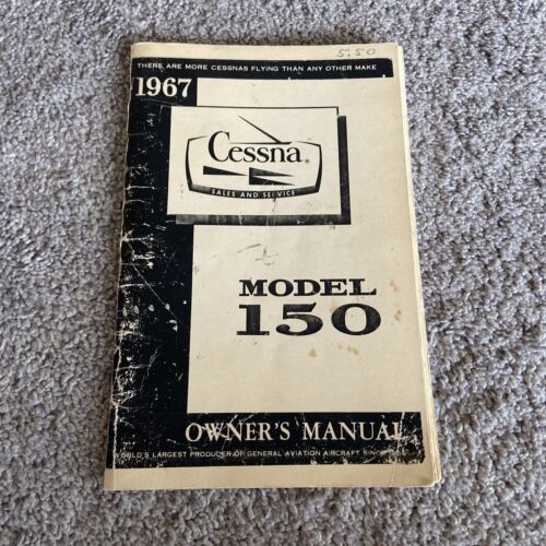 Original Owner's Manual 1967 Cessna Model 150 Aircraft