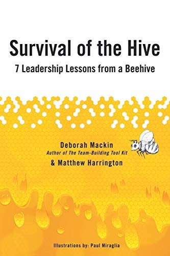 Survival of the Hive: 7 Leadership Lessons from, Harrington, Matthew<- - Image 2