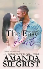 The Easy Part (A Perfect for You Novel)