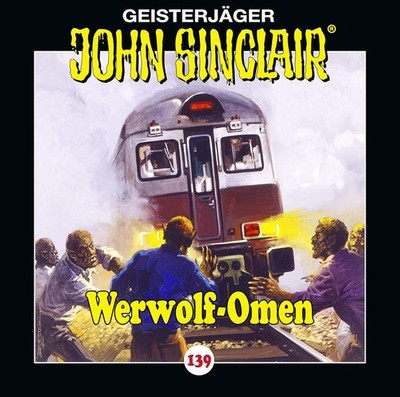 John Sinclair - 139/Werwolf-Omen