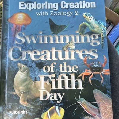 Apologia Exploring Creation with Zoology 2 Hardcover by Fulbright