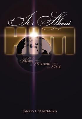 It's About Him: Where Listening Leads