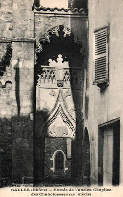CPA 69 - SÄLE (Rhone) - Eingang zum Alten Kapitel der Kanonikerinnen
