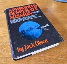 Aphrodite: Desperate Mission by Jack Olsen (Hardcover, 1970)