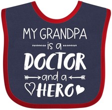 Inktastic My Grandpa Is A Doctor And A Hero Baby Bib Occupations Grandchild Dr