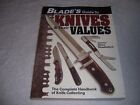 Blade's Guide to Knives & Their Values Steve Shackleford pb
