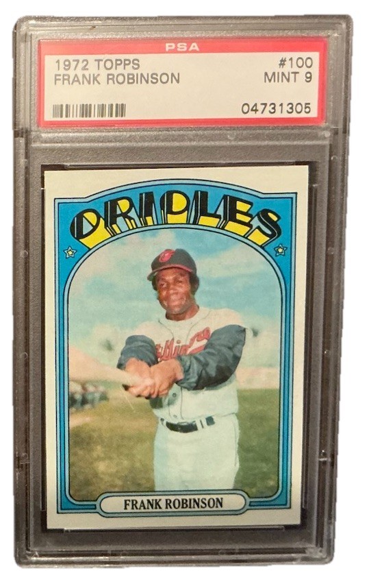 1972 Topps PSA 9 MINT Frank Robinson #100 HOF Baltimore Orioles