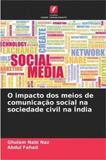 O impacto dos meios de comunica��o social na sociedade civil na �ndia (Paperback