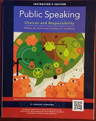 Public Speaking: Choices and Respons..., Keith, William