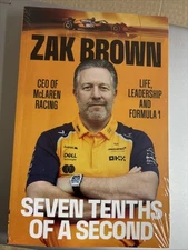 Seven Tenths of a Second: Life, Leadership and Formula 1 by Zak Brown Paperback