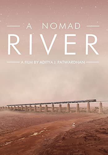 A Nomad River (DVD) Kankana Chakraborty Pandit Krishna Mohan Bhatt Sandeep Lele