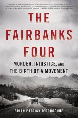 Brian Patrick O' - Fairbanks Four   Murder Injustice and the Bir - D245z