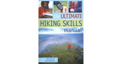 The Ultimate Hiking Skills Handbook. New Book [Paperback]