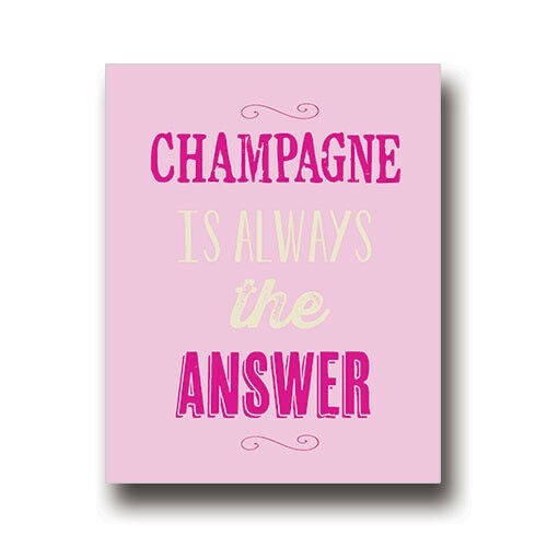 Champagne card always the answer