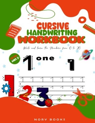 Cursive Handwriting Workbook: Numbers Practice & Coloring for Kids Ages